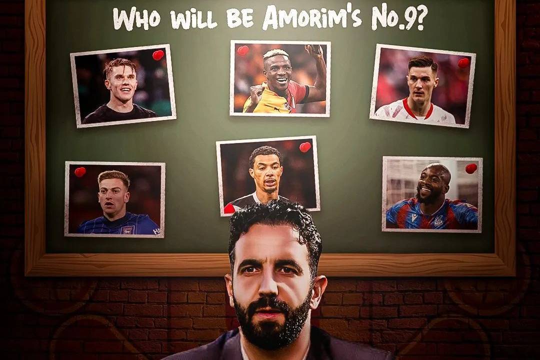 曼联新中锋8大候选解析！阿莫林嫡系已拒绝加盟，最适合之人太贵